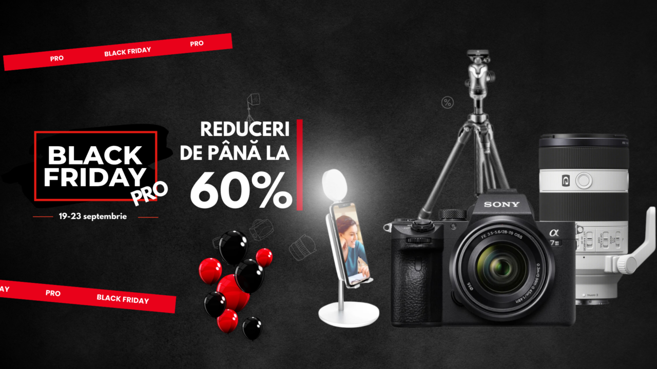 black friday pro reduceri aparate foto obiective rucsacuri foto gimbal trepied 